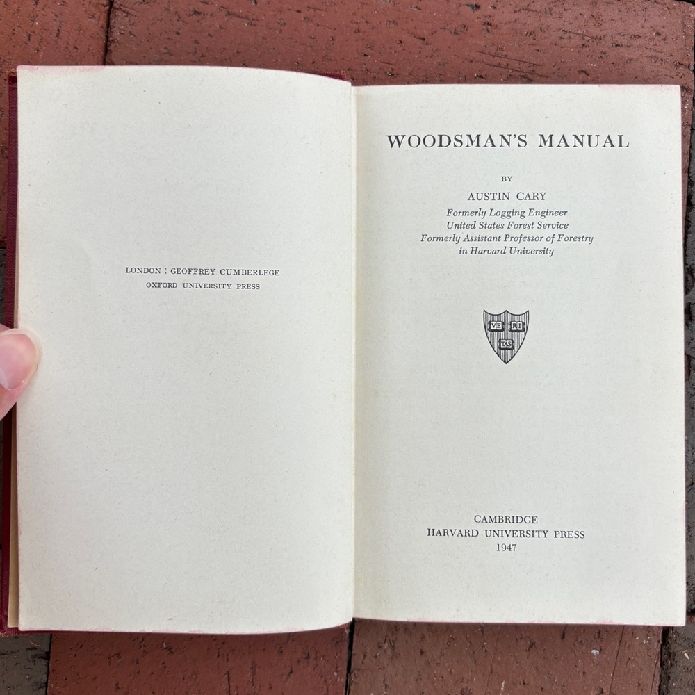 1947 Woodsman’s Manual Austin Cary Woodcutter Arborist Lumberjack Wood Timber - Picture 2 of 13